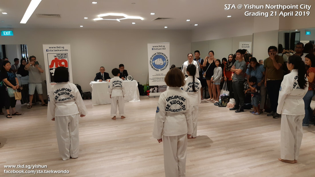 Grading 21 April 2019 STA Yishun Northpoint City Little Arts Academy Singapore Taekwondo Academy Grandmaster BS Huan TKD International